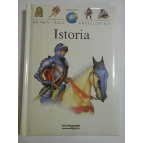 Prima  mea  Enciclopedie  ISTORIA  -  Enciclopedia Rao, 1999